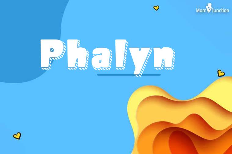 Phalyn 3D Wallpaper
