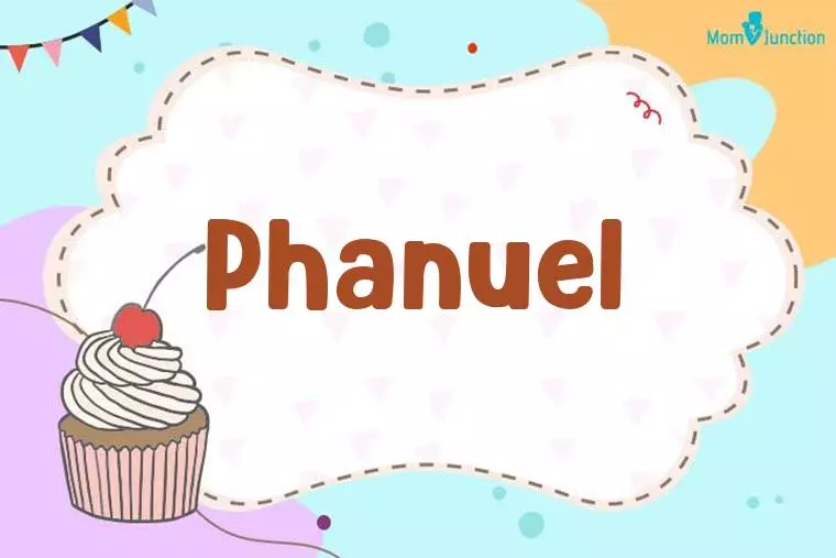 Phanuel Birthday Wallpaper