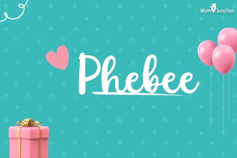 Phebee Birthday Wallpaper