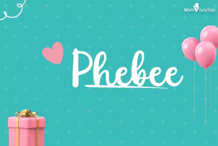 Phebee Birthday Wallpaper