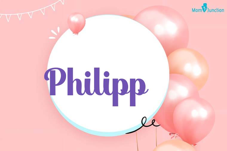 Philipp Birthday Wallpaper