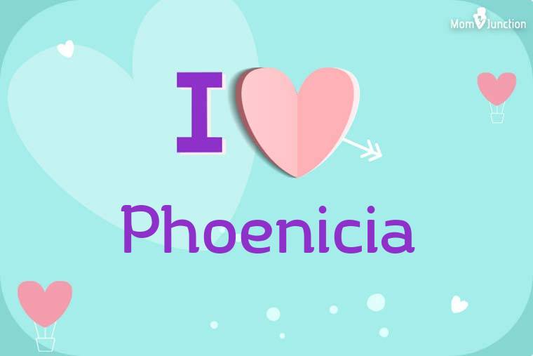 I Love Phoenicia Wallpaper