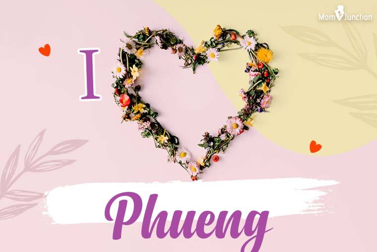 I Love Phueng Wallpaper