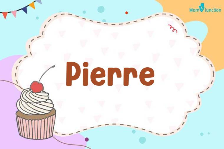 Pierre Birthday Wallpaper