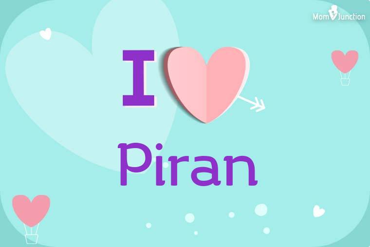 I Love Piran Wallpaper