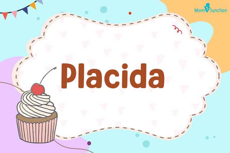 Placida Birthday Wallpaper