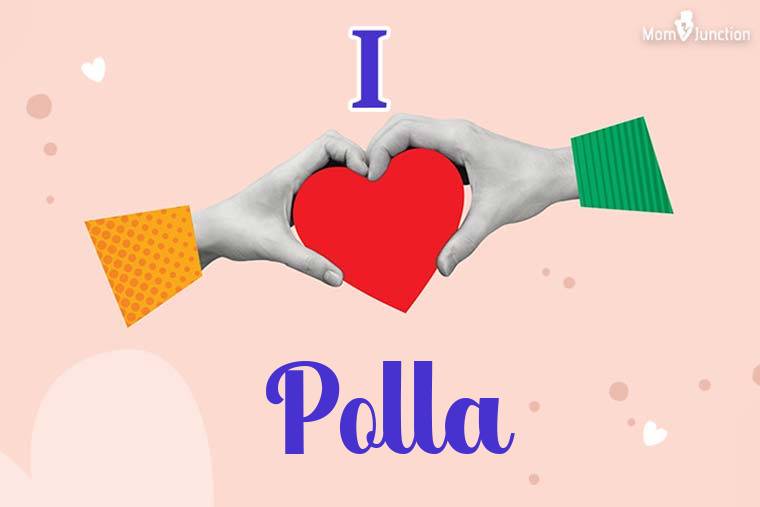I Love Polla Wallpaper