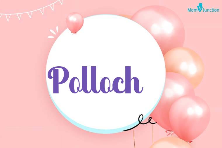 Polloch Birthday Wallpaper