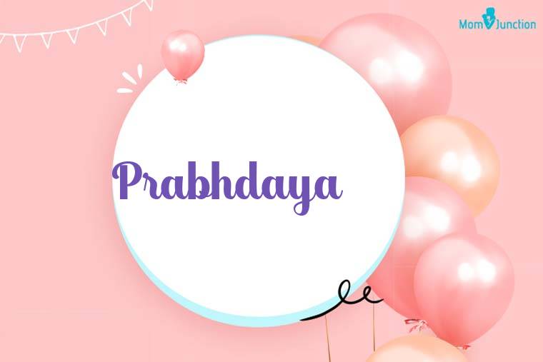 Prabhdaya Birthday Wallpaper