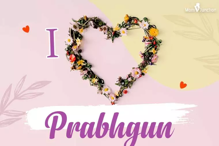 I Love Prabhgun Wallpaper