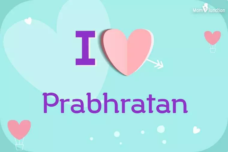 I Love Prabhratan Wallpaper