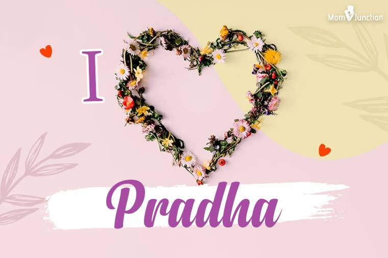I Love Pradha Wallpaper