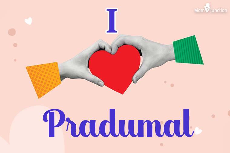 I Love Pradumal Wallpaper