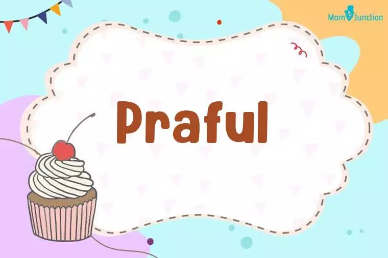 Praful Birthday Wallpaper