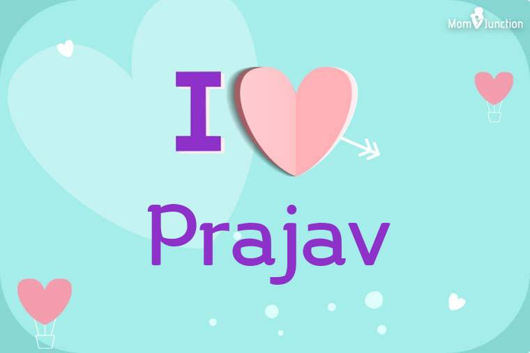 I Love Prajav Wallpaper
