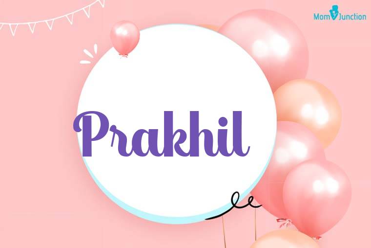 Prakhil Birthday Wallpaper