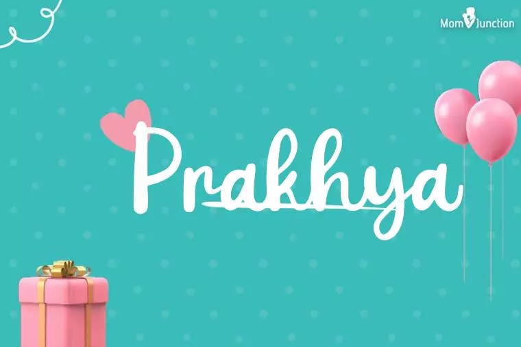 Prakhya Birthday Wallpaper