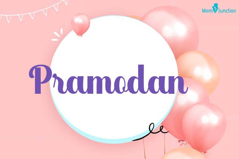 Pramodan Birthday Wallpaper