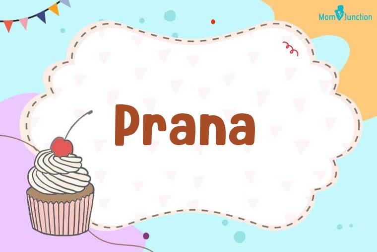 Prana Birthday Wallpaper
