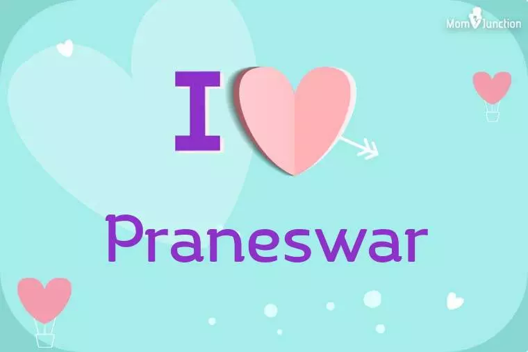 I Love Praneswar Wallpaper