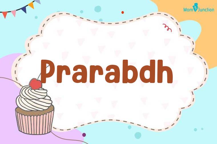 Prarabdh Birthday Wallpaper