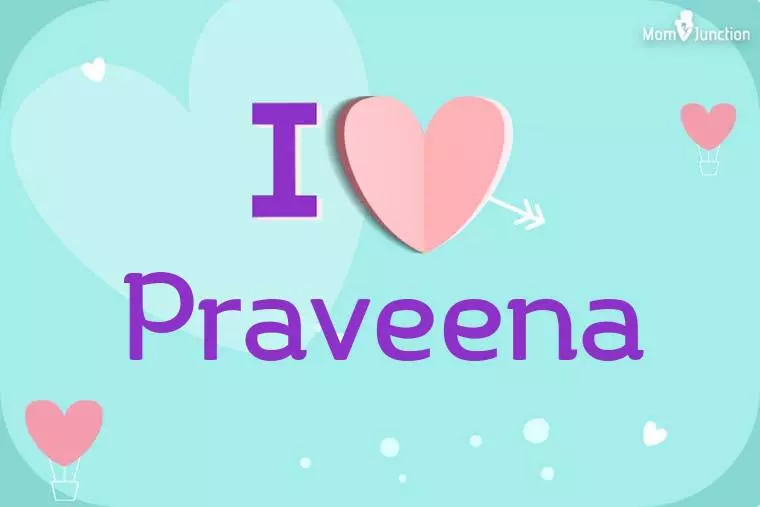 I Love Praveena Wallpaper