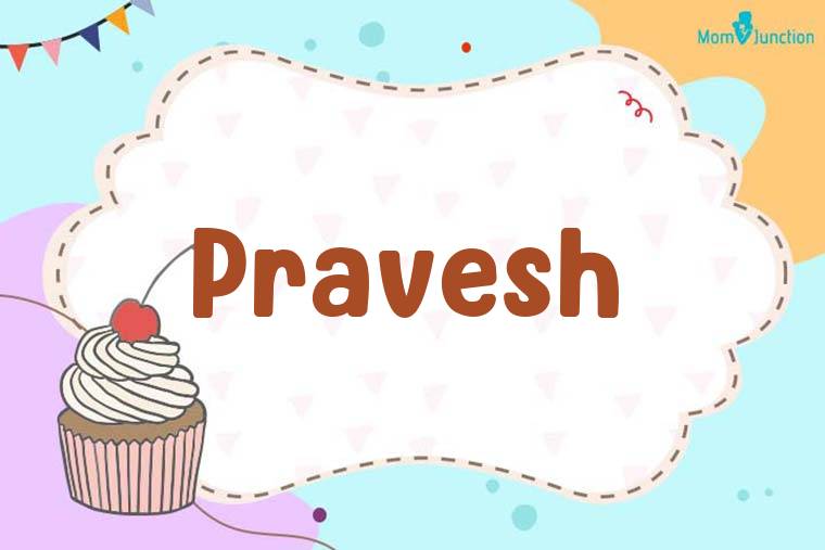 Pravesh Birthday Wallpaper