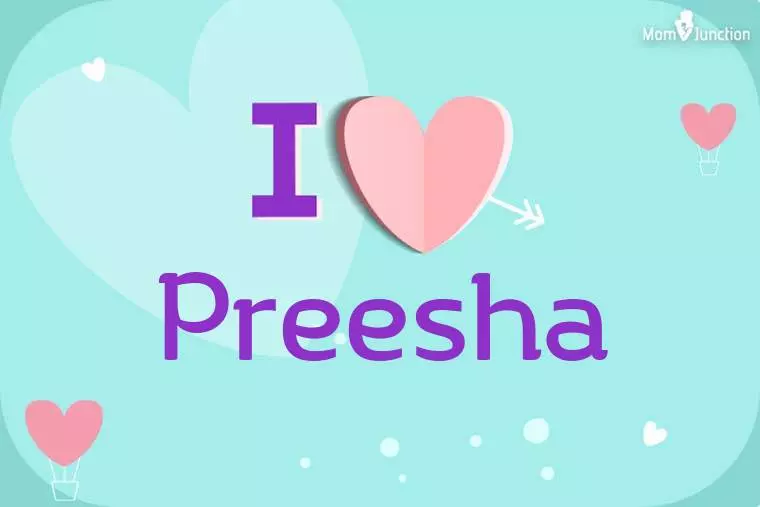 I Love Preesha Wallpaper
