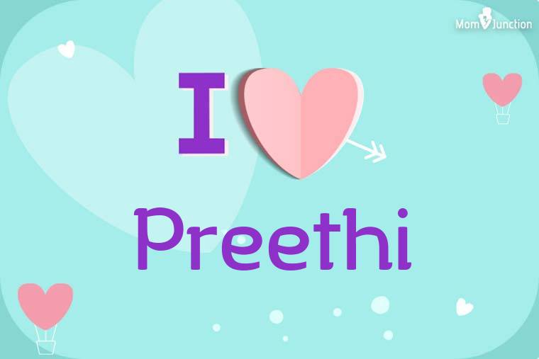I Love Preethi Wallpaper