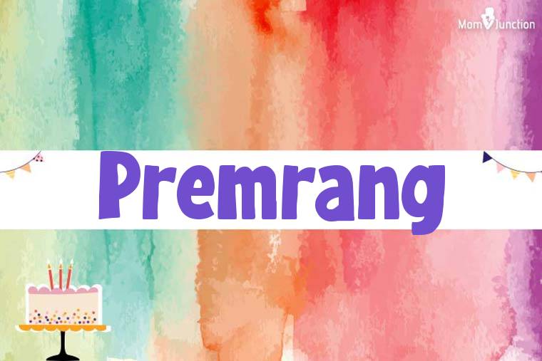 Premrang Birthday Wallpaper