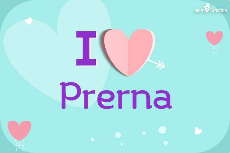 I Love Prerna Wallpaper