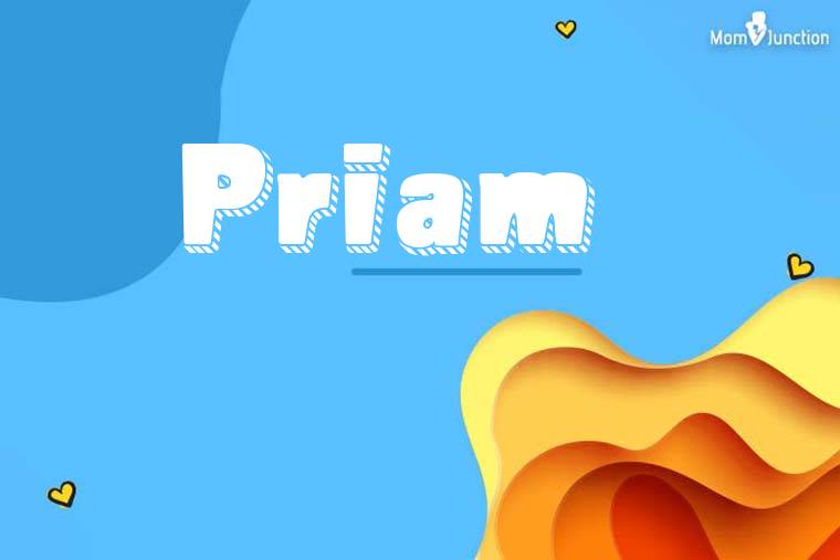 Priam 3D Wallpaper