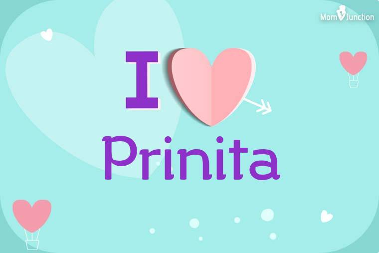 I Love Prinita Wallpaper