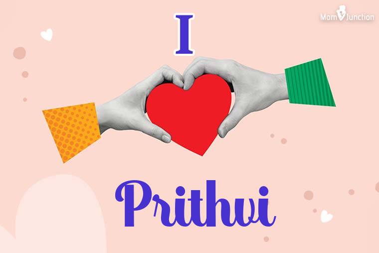 I Love Prithvi Wallpaper