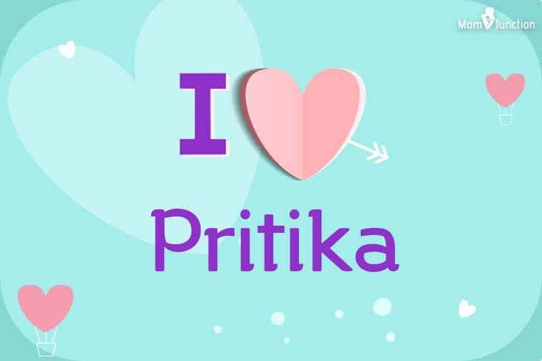 I Love Pritika Wallpaper