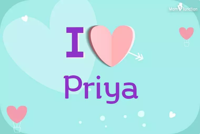 I Love Priya Wallpaper