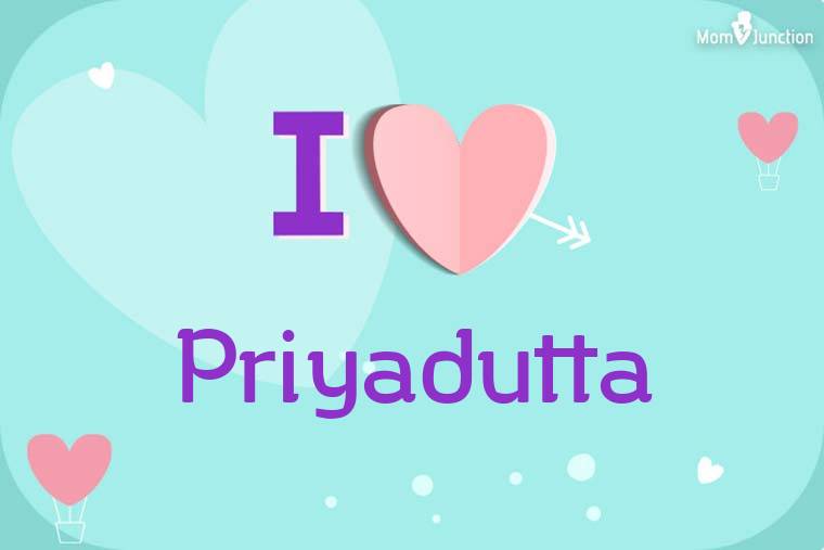 I Love Priyadutta Wallpaper