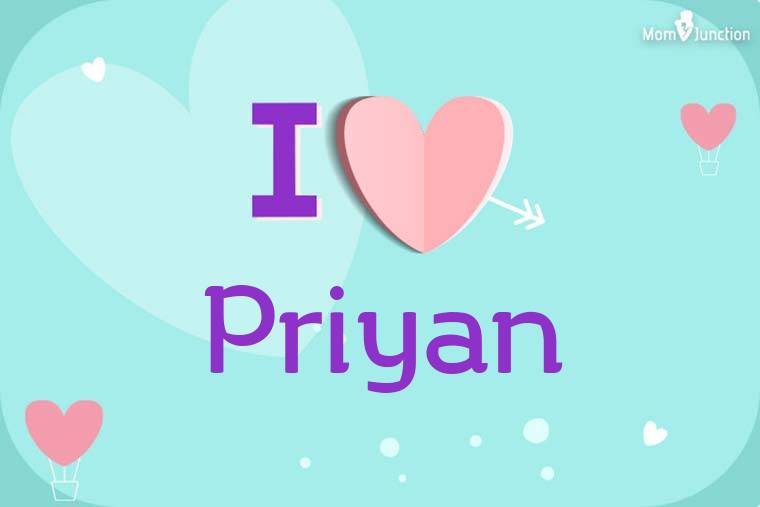 I Love Priyan Wallpaper