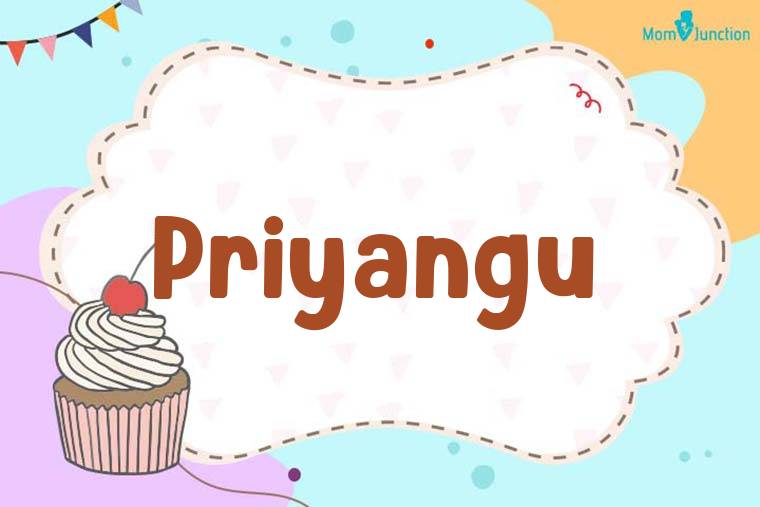 Priyangu Birthday Wallpaper