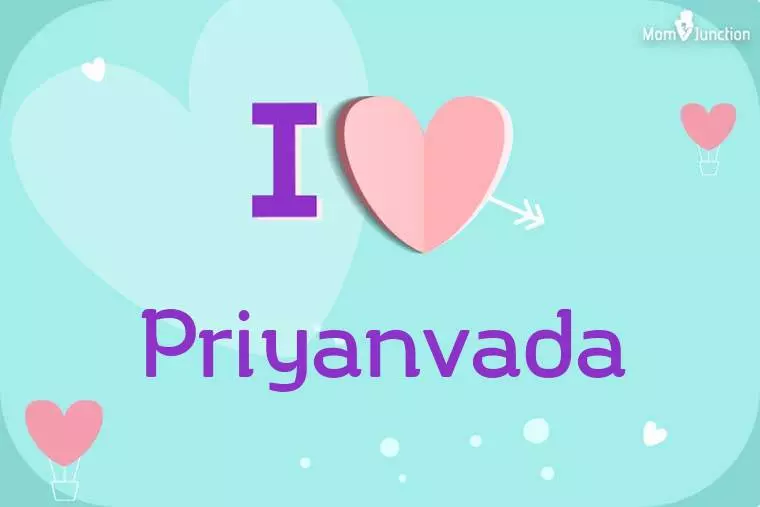 I Love Priyanvada Wallpaper