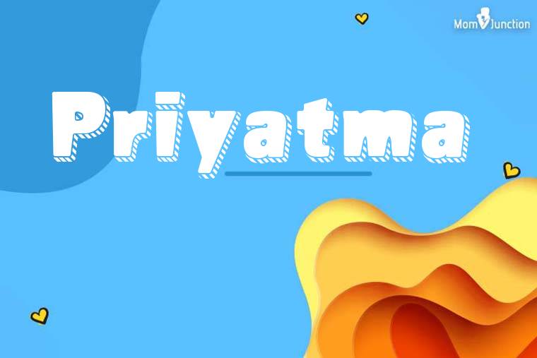 Priyatma 3D Wallpaper