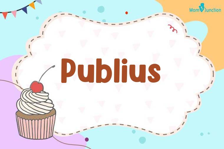 Publius Birthday Wallpaper