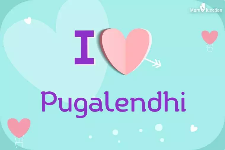 I Love Pugalendhi Wallpaper