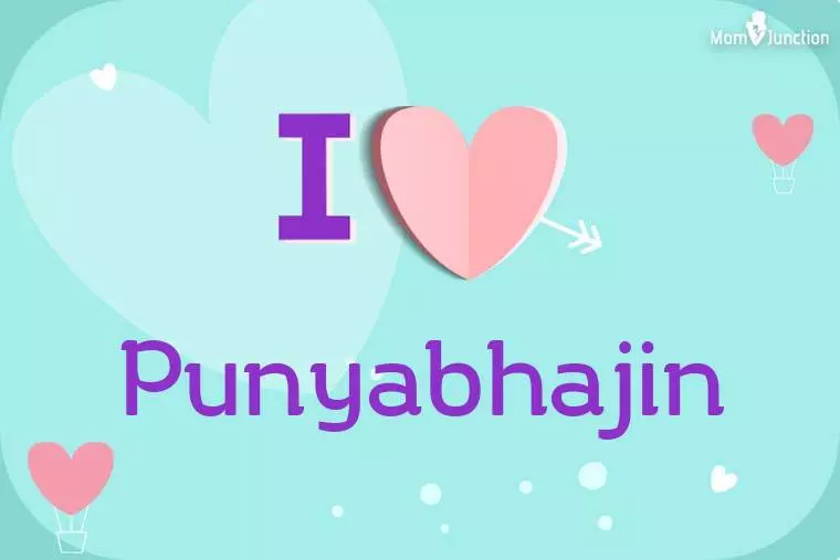 I Love Punyabhajin Wallpaper