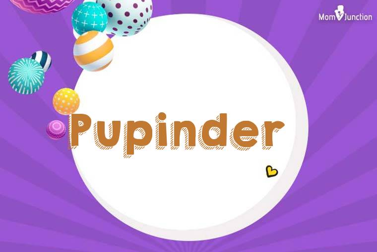 Pupinder 3D Wallpaper