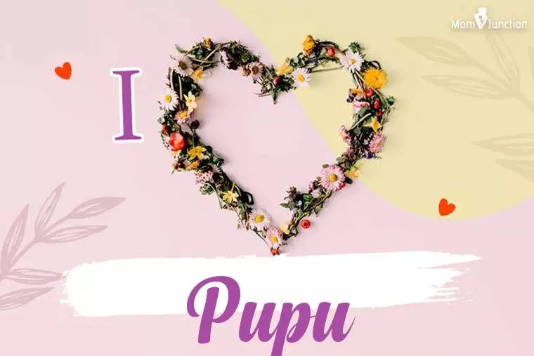 I Love Pupu Wallpaper