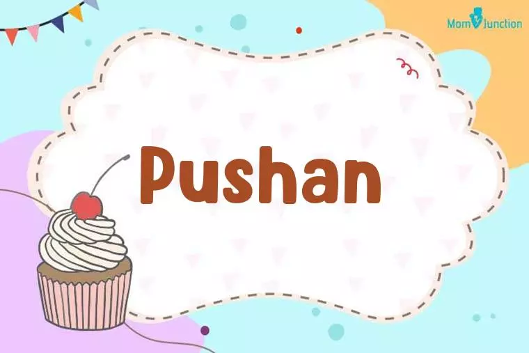 Pushan Birthday Wallpaper