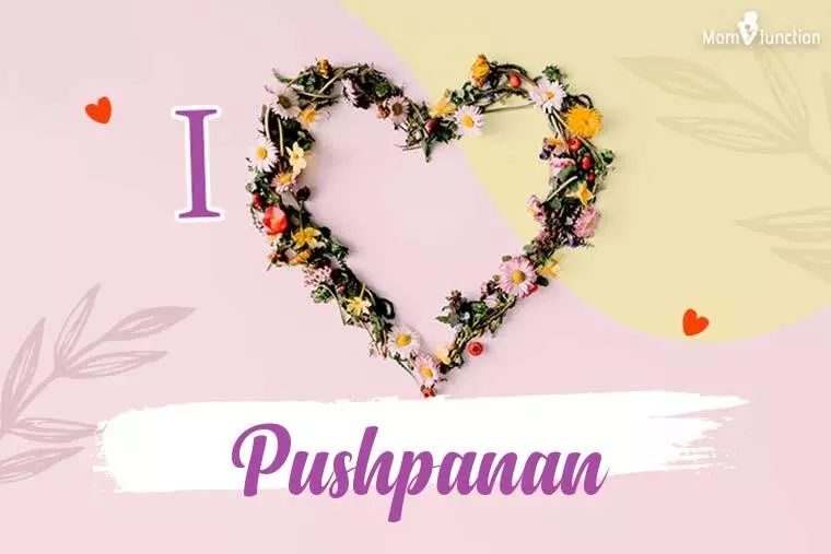 I Love Pushpanan Wallpaper