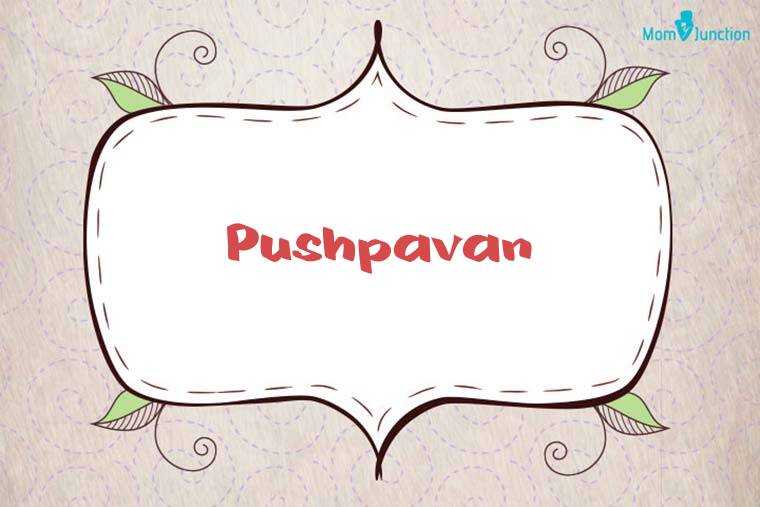 Pushpavan Stylish Wallpaper