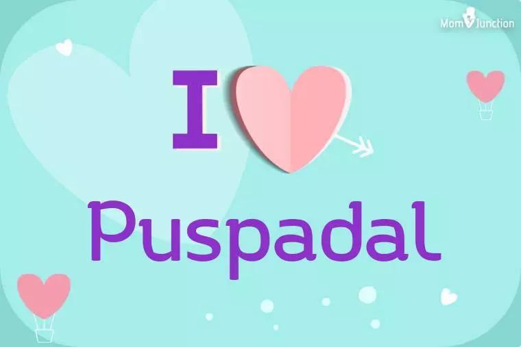 I Love Puspadal Wallpaper